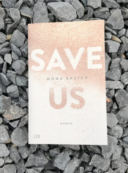 Save Us von Mona Kasten