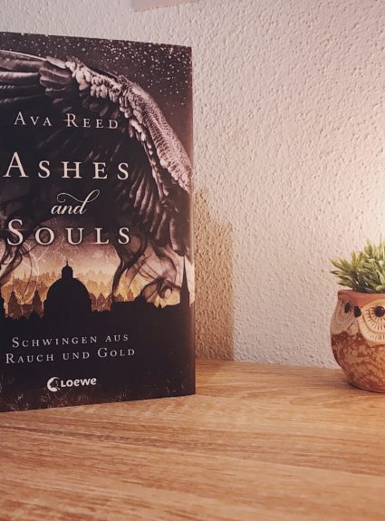 Ashes and Souls: Schwingen aus Rauch und Gold│Ava Reed