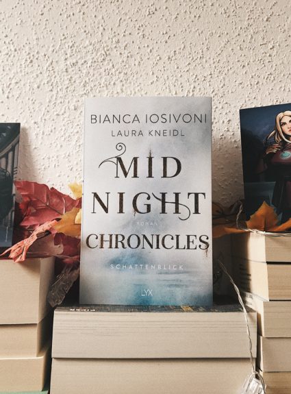 Midnight Chronicles: Schattenblick │ Bianca Iosivoni & Laura Kneidl