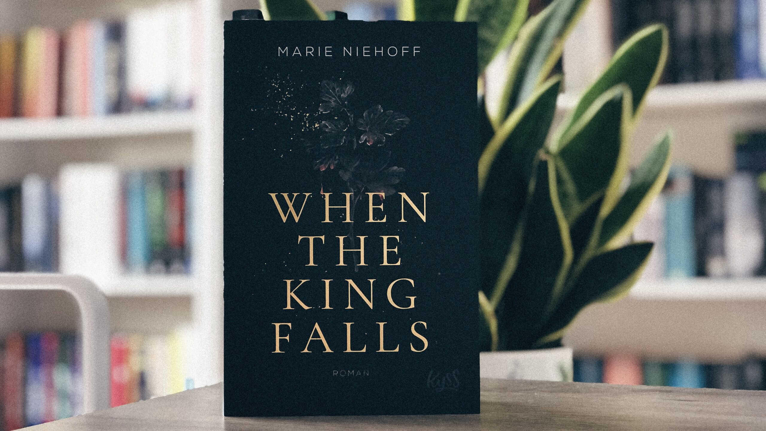 When The King Falls Marie Niehoff Buch & Gewitter